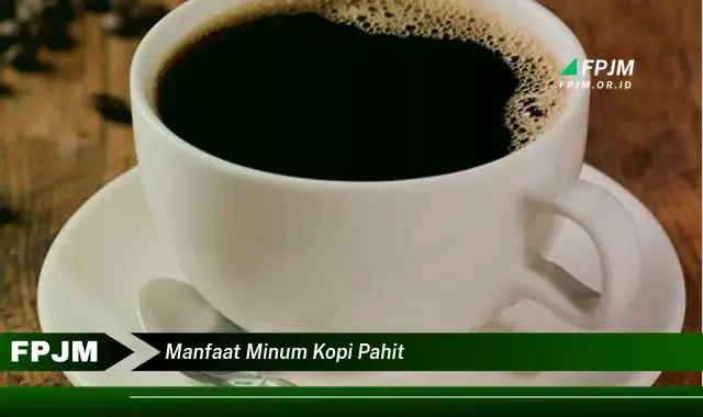 manfaat minum kopi pahit