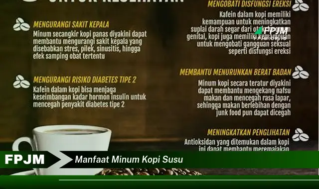 manfaat minum kopi susu