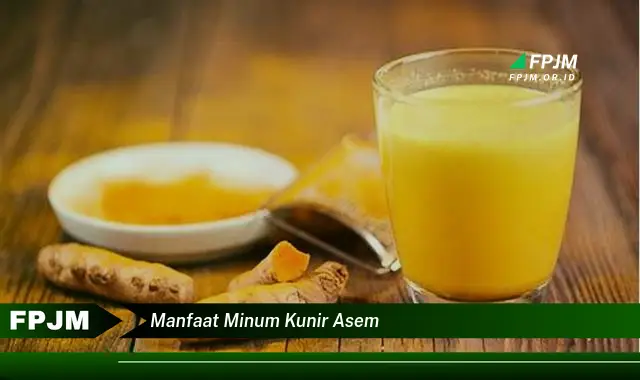 manfaat minum kunir asem