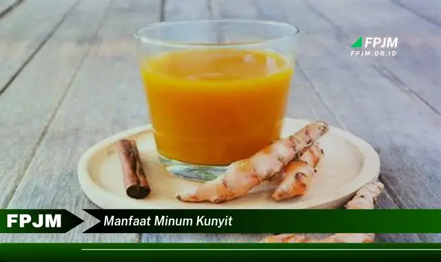 manfaat minum kunyit