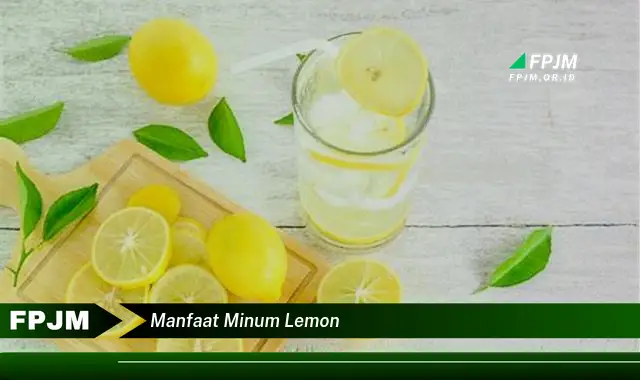 manfaat minum lemon