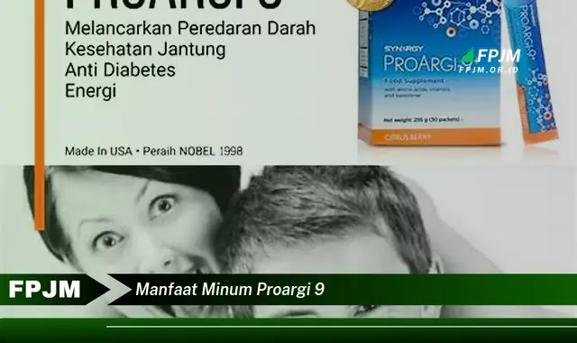 manfaat minum proargi 9