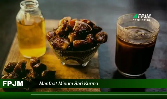 manfaat minum sari kurma