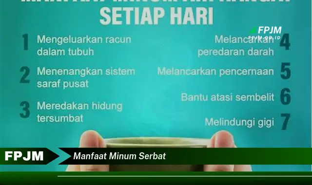 manfaat minum serbat