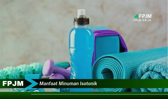 manfaat minuman isotonik