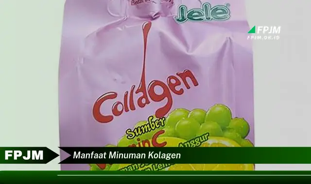 manfaat minuman kolagen