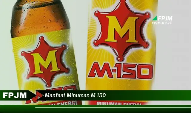 manfaat minuman m 150