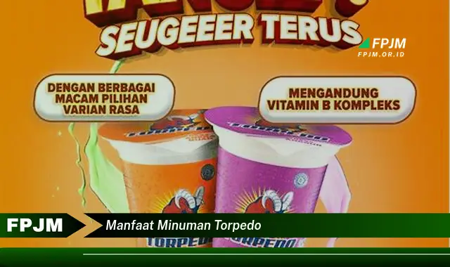 manfaat minuman torpedo