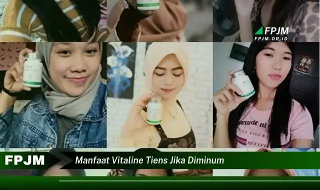 manfaat vitaline tiens jika diminum