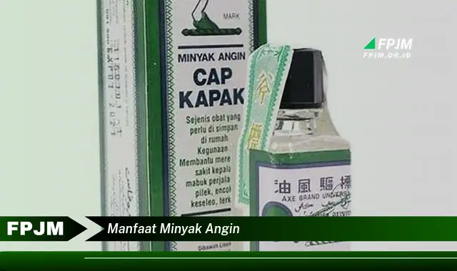 manfaat minyak angin