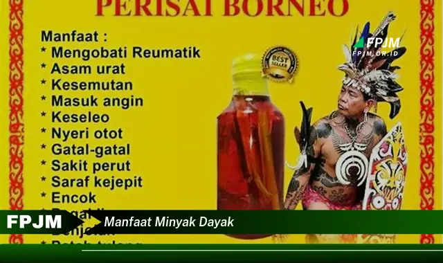 manfaat minyak dayak