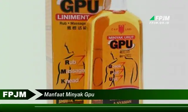 manfaat minyak gpu