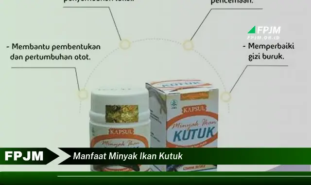 manfaat minyak ikan kutuk