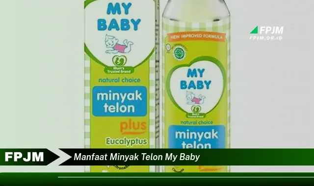 manfaat minyak telon my baby