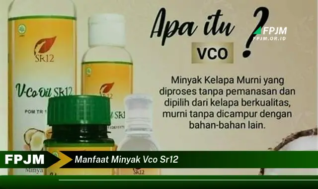 manfaat minyak vco sr12