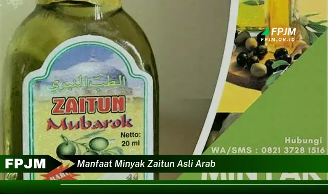 manfaat minyak zaitun asli arab