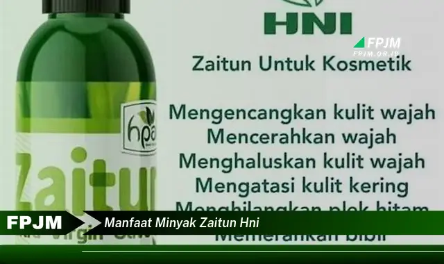 manfaat minyak zaitun hni