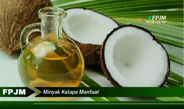 minyak kelapa manfaat