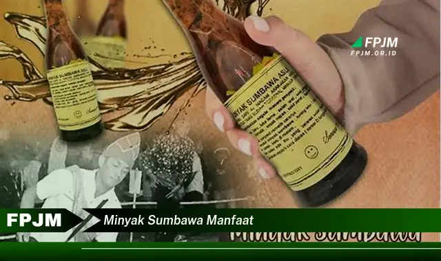 minyak sumbawa manfaat