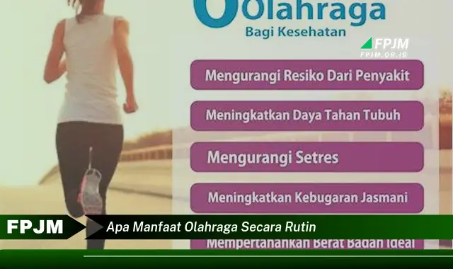 apa manfaat olahraga secara rutin