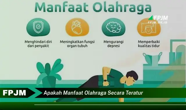 apakah manfaat olahraga secara teratur