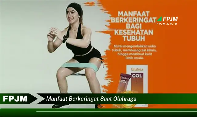 manfaat berkeringat saat olahraga