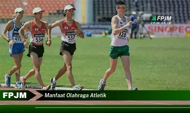 manfaat olahraga atletik