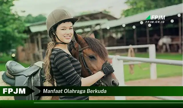 manfaat olahraga berkuda