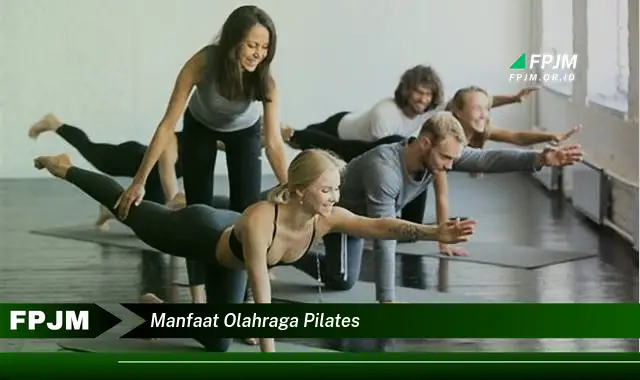 manfaat olahraga pilates