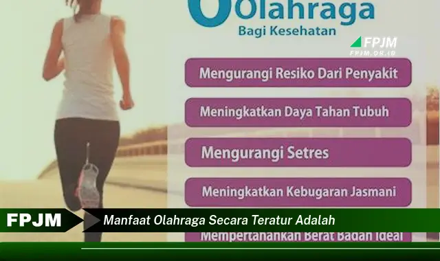 manfaat olahraga secara teratur adalah