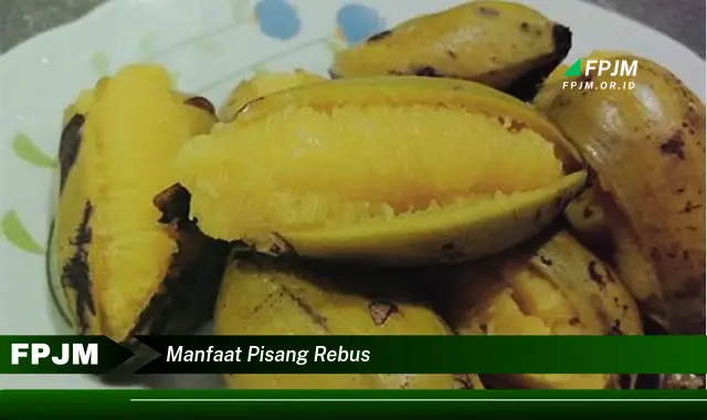 manfaat pisang rebus manfaat pisang rebus