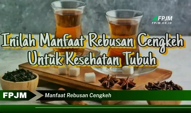 manfaat rebusan cengkeh manfaat rebusan cengkeh
