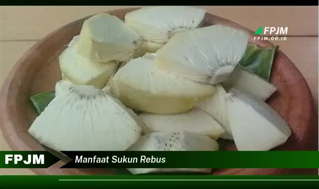 manfaat sukun rebus