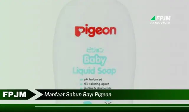 manfaat sabun bayi pigeon