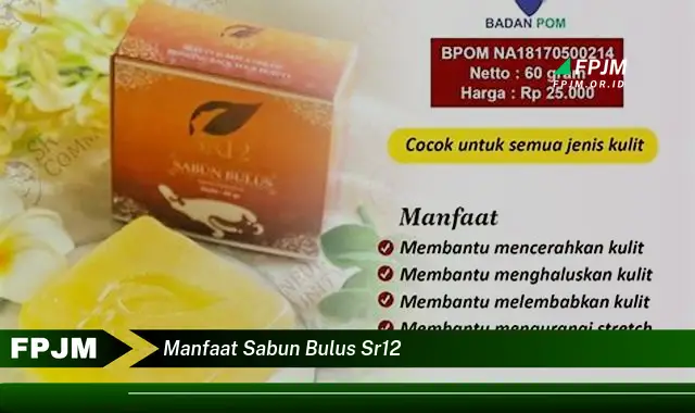 manfaat sabun bulus sr12