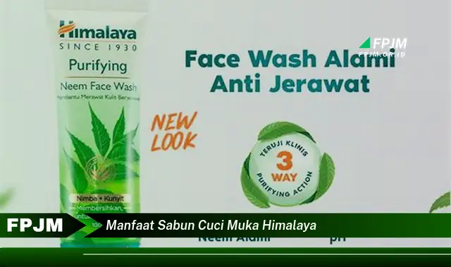 manfaat sabun cuci muka himalaya