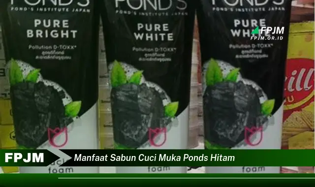 manfaat sabun cuci muka ponds hitam