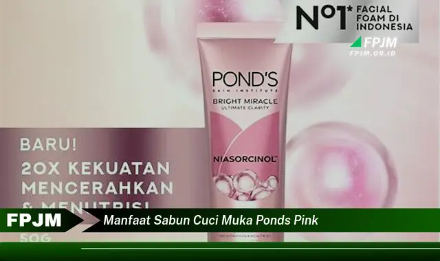 manfaat sabun cuci muka ponds pink