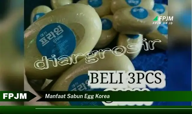 manfaat sabun egg korea