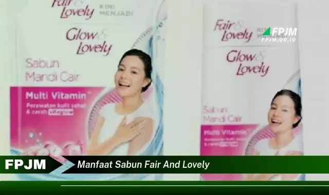 manfaat sabun fair and lovely