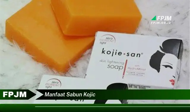 manfaat sabun kojic