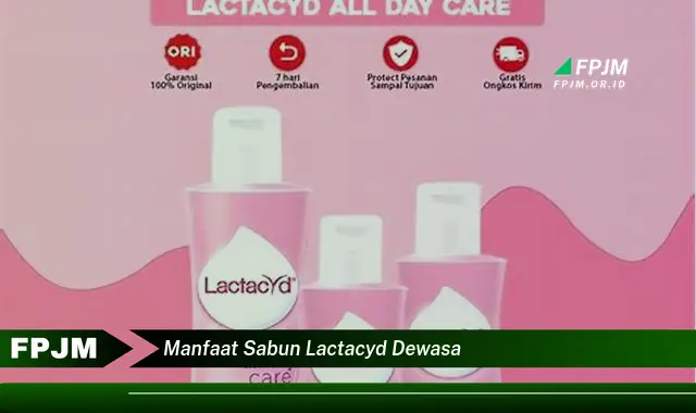 manfaat sabun lactacyd dewasa