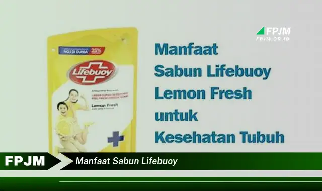 manfaat sabun lifebuoy