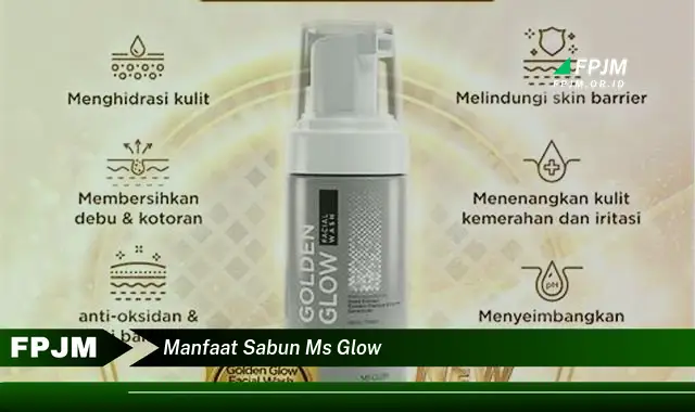 manfaat sabun ms glow