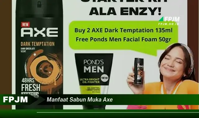 manfaat sabun muka axe