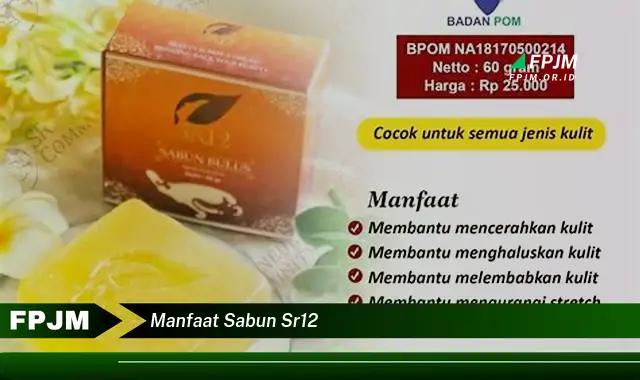 manfaat sabun sr12