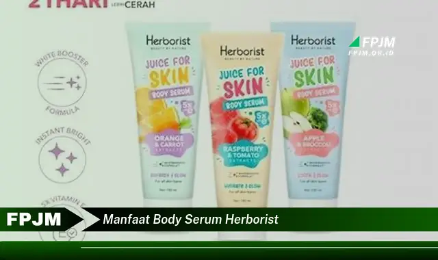 manfaat body serum herborist