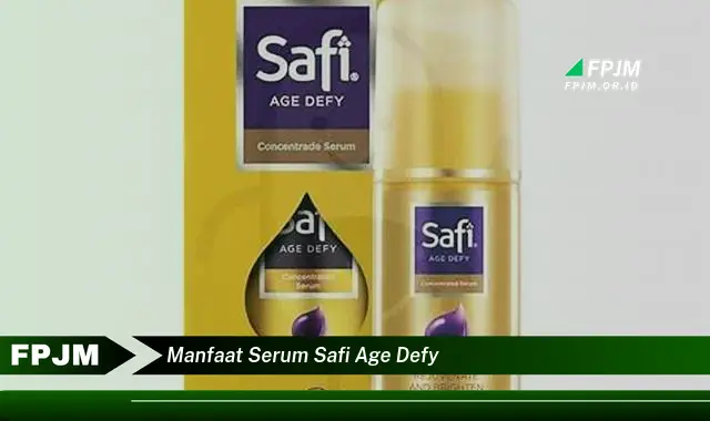 manfaat serum safi age defy