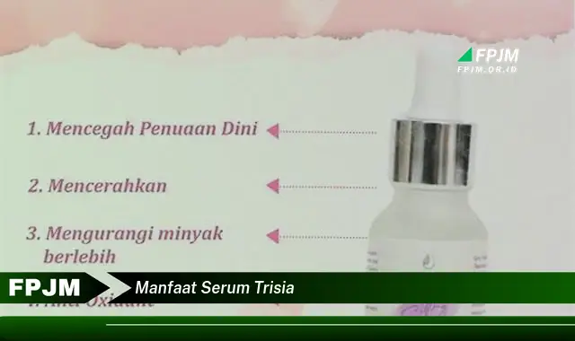 manfaat serum trisia