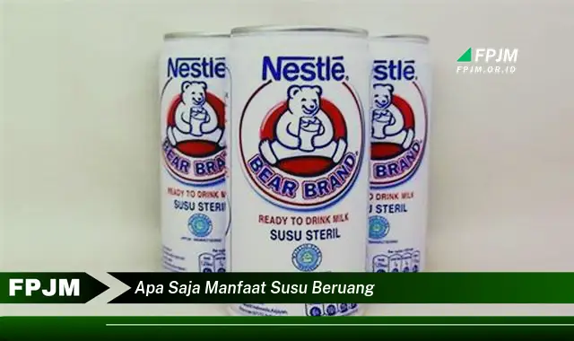 apa saja manfaat susu beruang